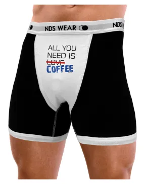 All You Need Is Coffee Mens Boxer Brief Underwear