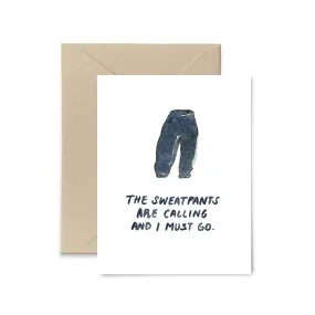 Sweatpants Greeting Card