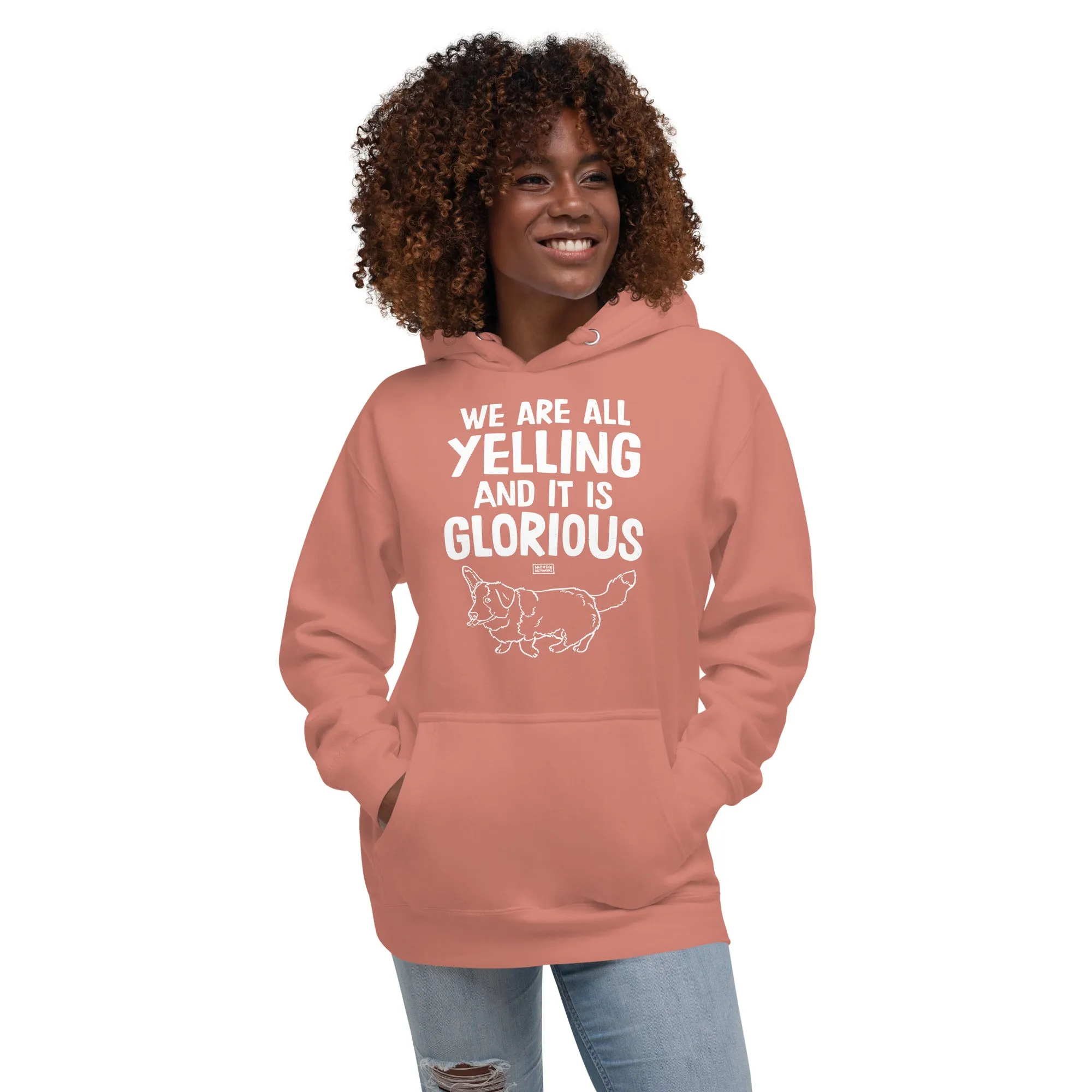 unisex hoodie: yelling (cardigan corgi)